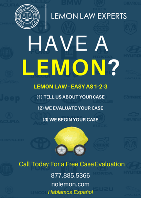 Have a lemon? Call the Lemon Law Experts today to see if we can help you!