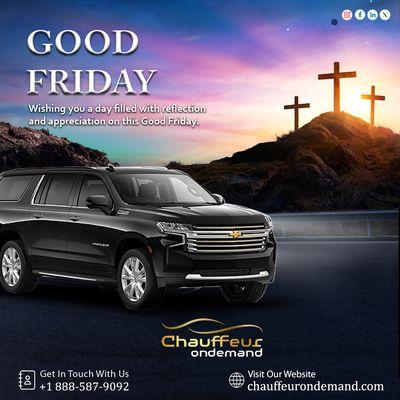 Wishing you a solemn and reflective Good Friday, filled with moments of peace and contemplation.

#GoodFriday #ChauffeurOnDemand