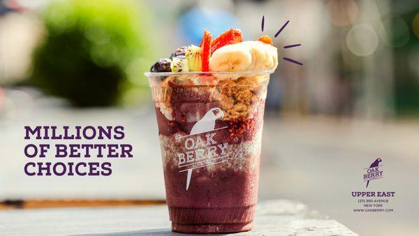 Customize your acai meal with OAKBERRY!  Order online, in-store, or by phone.