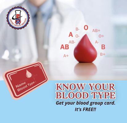 Know your blood group. Come get your blood group card today. It's Free!