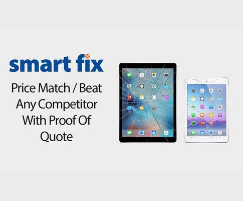 Smart Fix now offers Price Matching for iPad Repairs! We will Match or Beat a competitors price with proof of a quote. We have the best pric