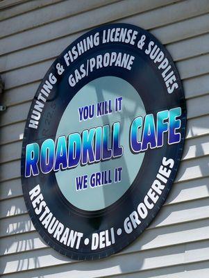 Roadkill Cafe sign.