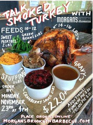 Let's talk smoked turkey. Morgan's Famous Thanksgiving Dinner is back and now accepting orders until 11/23.