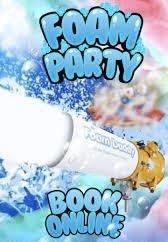 A Foam Party sounds like a fun and unique addition to any party or event.