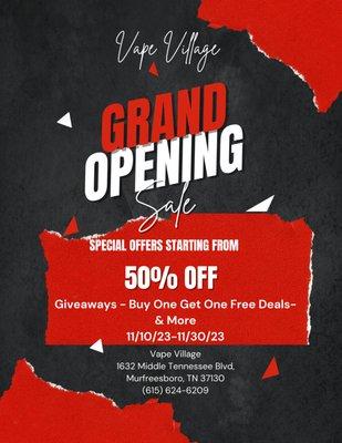 Grand Opening Sale 
Vape giveaway and 50% off deals