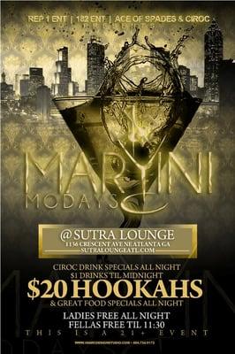 Martini Mondays each and every Monday night at Sutra Lounge!