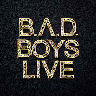 Bad Boys Live!