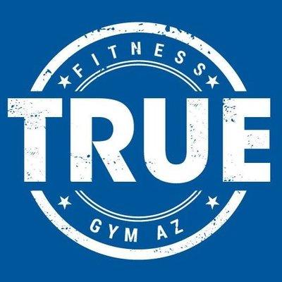 True Fitness Gym AZ