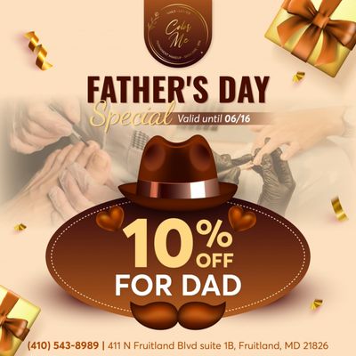 FATHER'S DAY SPECIAL
10% OFF FOR DAD
Valid until 06/16

 Cheers to Dad! 
Color Me Nails, Lashes is offering 10% OFF for Dad