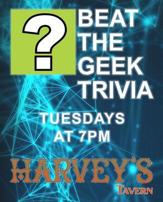 Beat the Geek Trivia Tuesdays at 7pm with our guest High On Tacos serving up the best Tacos in the state!!!