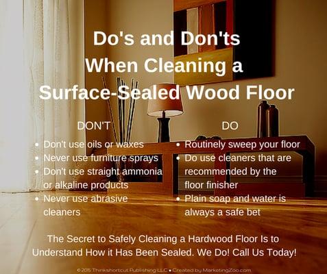 Hardwood floor do's and don'ts