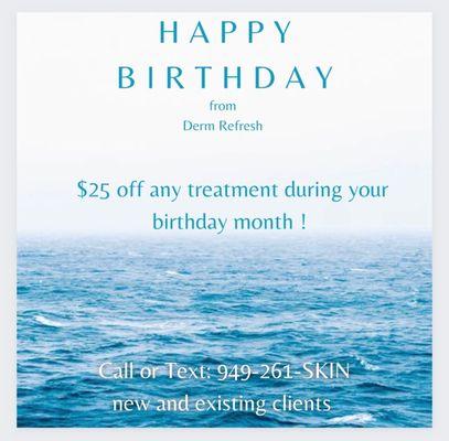 $25 off any treatment during your birthday month