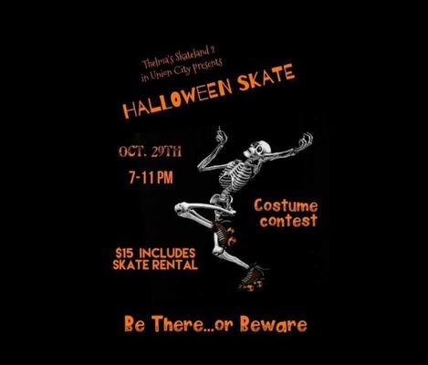 2022 Halloween Sk8. Best costume wins a prize.