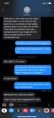 Text from therapist saying she got removed from the case to take another one