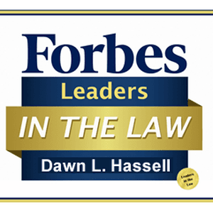 Attorney Dawn Hassell was listed as a Leader In California Law by Forbes Magazine