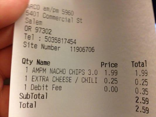 That extra chili/cheese charge is very subjective! The nachos weren't even that great. And the debit fee charge too?!