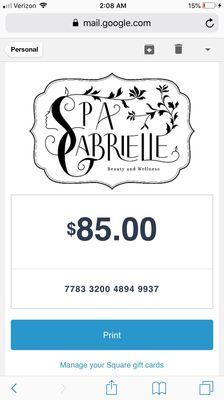 Virtual gift card for my niece.  She made the process easy and as convenient as possible.  My niece LOVED her facial