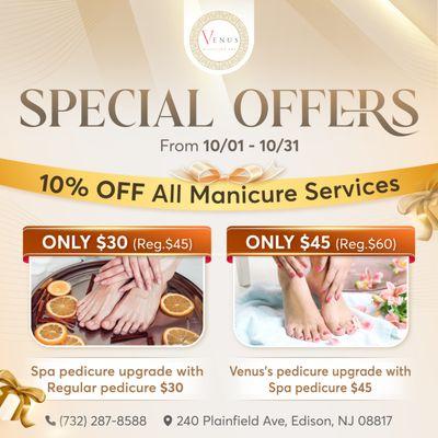 SPECIAL OFFERS

 Treat yourself this October with our limited-time manicure deals at Venus Nail Spa!