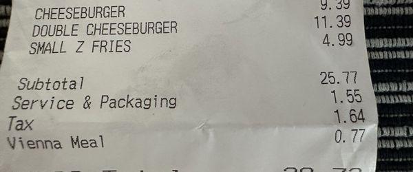 Surprise fees discovered after paying. Tax and new Vienna Meal Tax are expected but then some mystery fee twice as much as Vienna Meal tax.