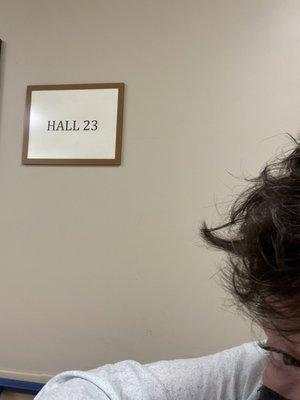 ER room Hall 23  I shit you not