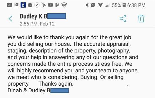 Recommendation from a recent client. We sold their house very quickly!  This client was referred to us by Dave Ramsey.