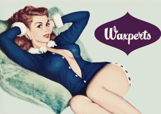 Get waxed  by a Waxpert!