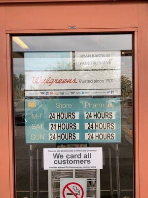 24 hour Walgreens, nice to have around, as most are not 24 hours.