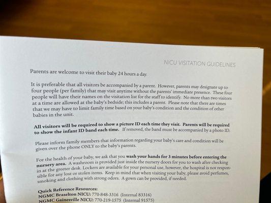 Paper saying baby in nicu can have visitors but after my parents drive over an hr to see her the would not let them in to see her