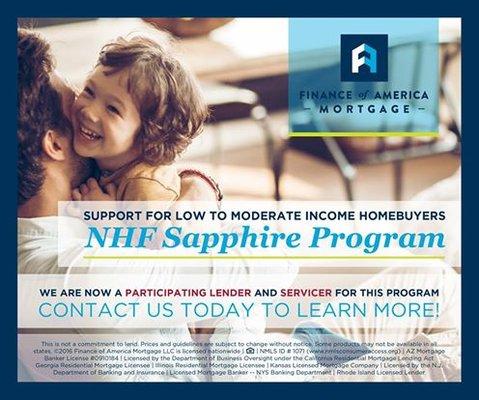 We are now a participating lender and servicer for the NHF Sapphire program. This loan program supports low to moderate income homebuyers.