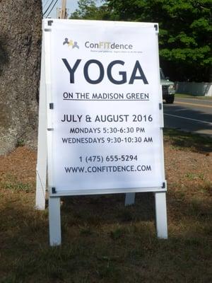 Our sign Advertising Yoga on the Madison Town Green over July and August (2016).