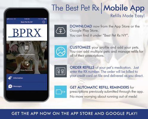 Refill prescriptions through the Best Pet Rx Mobile App