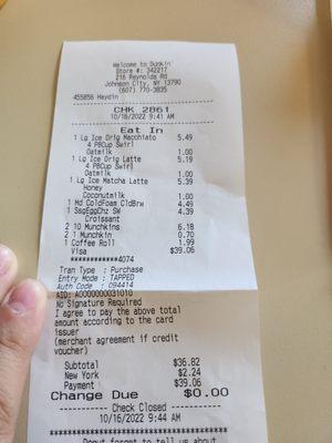 My receipt. Ordered at 9:41, didn't get everything until 10:05.