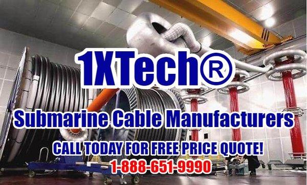 Submarine Cable  https://1xtechnologies.com/submarine-cable/  Submarine Cable | Submarine Power Cable Companies, Price/Pricing/Cost, Specs.