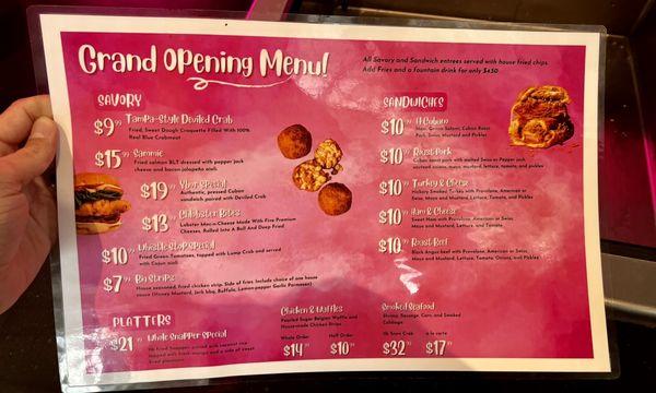 Grand Opening Menu. Don't forget to ask about desserts and drinks, not listed here!