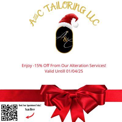 Happy Holidays from A&C Tailoring!  

We're excited to share a special treat for both our new and loyal customers! Don't miss out.