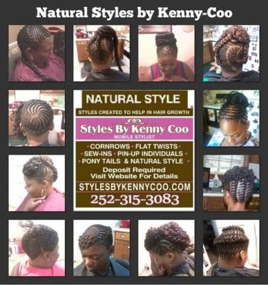 www.StylesbyKennycoo.com  Natural Styles. Styled with or without added hair. Styles Created 2 Help N Hair Growth. Prices $15-100