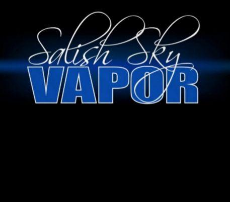 Come into Salish Sky Vapor!