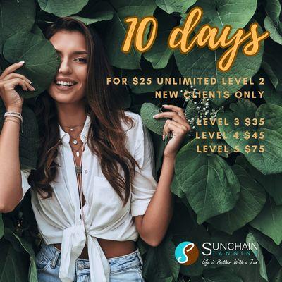 10 Days for $25, in the Level 2. New Clients Only.