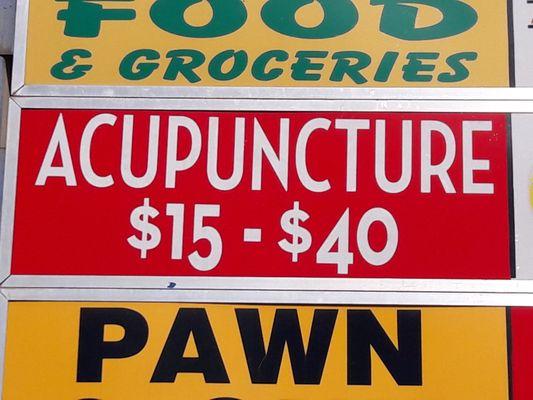 Sign on Colonial Drive - Affordable Acupuncture!