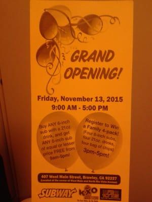 GRAND OPENING NOVEMBER 13, 2015!! 9am - 5pm Subway  407 West Main Street Brawley, Ca 92227 (760) 344 - 0770