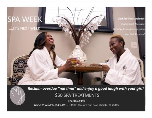 Spa Week - October 20 - 26!!! 
$50 Treatments