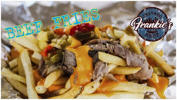 Beef Fries ($10): Our delicious French Fries topped with Italian Beef, Hot, Mild or Sweet peppers, and melted cheddar sauce.