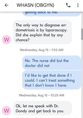 Gondi first told me that I had endometriosis & needed to go on pill, but after demanding a laparoscopy to prove her diagnosis...