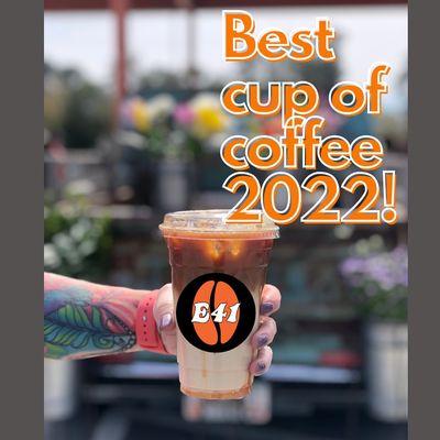 Voted best cup of coffee in Tifton 2016,2017,2018,2019,2020,2021,2022 by the readers choice awards