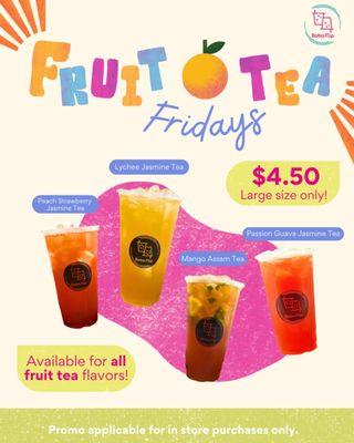 Fruit-Tea Fridays!!