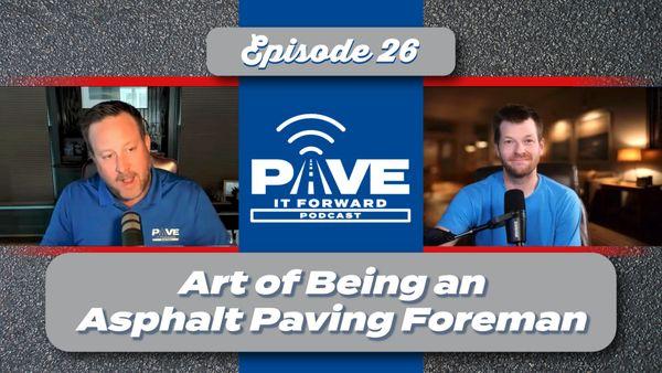 Pave It Forward - Asphalt Paving