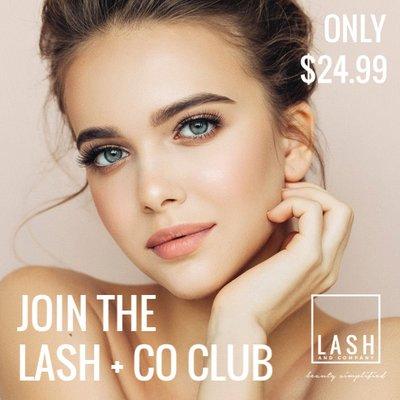 Join the Lash + CO Club for exclusive pricing on laser services, botox, and MORE!