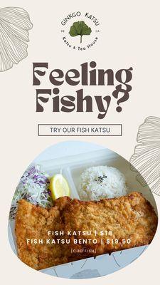 Try our Cod Fish Katsu!