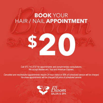 Book your Hair/Nail Appointment at: www.BloomSpa.Salon