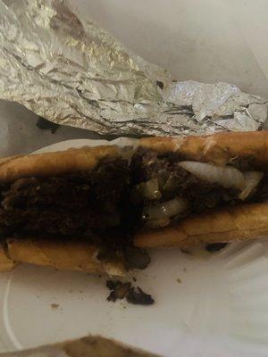 Steak & cheese w/onions and mushrooms. The meat was extremely dried up-tasted funny, no cheese in sight. Inedible.